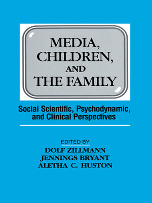 cover image of Media, Children, and the Family